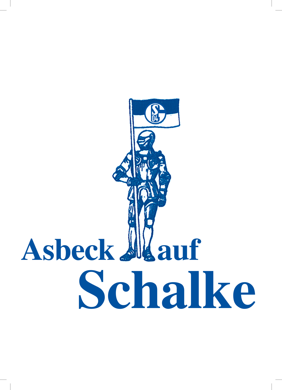 Fanclub Asbeck auf Schalke